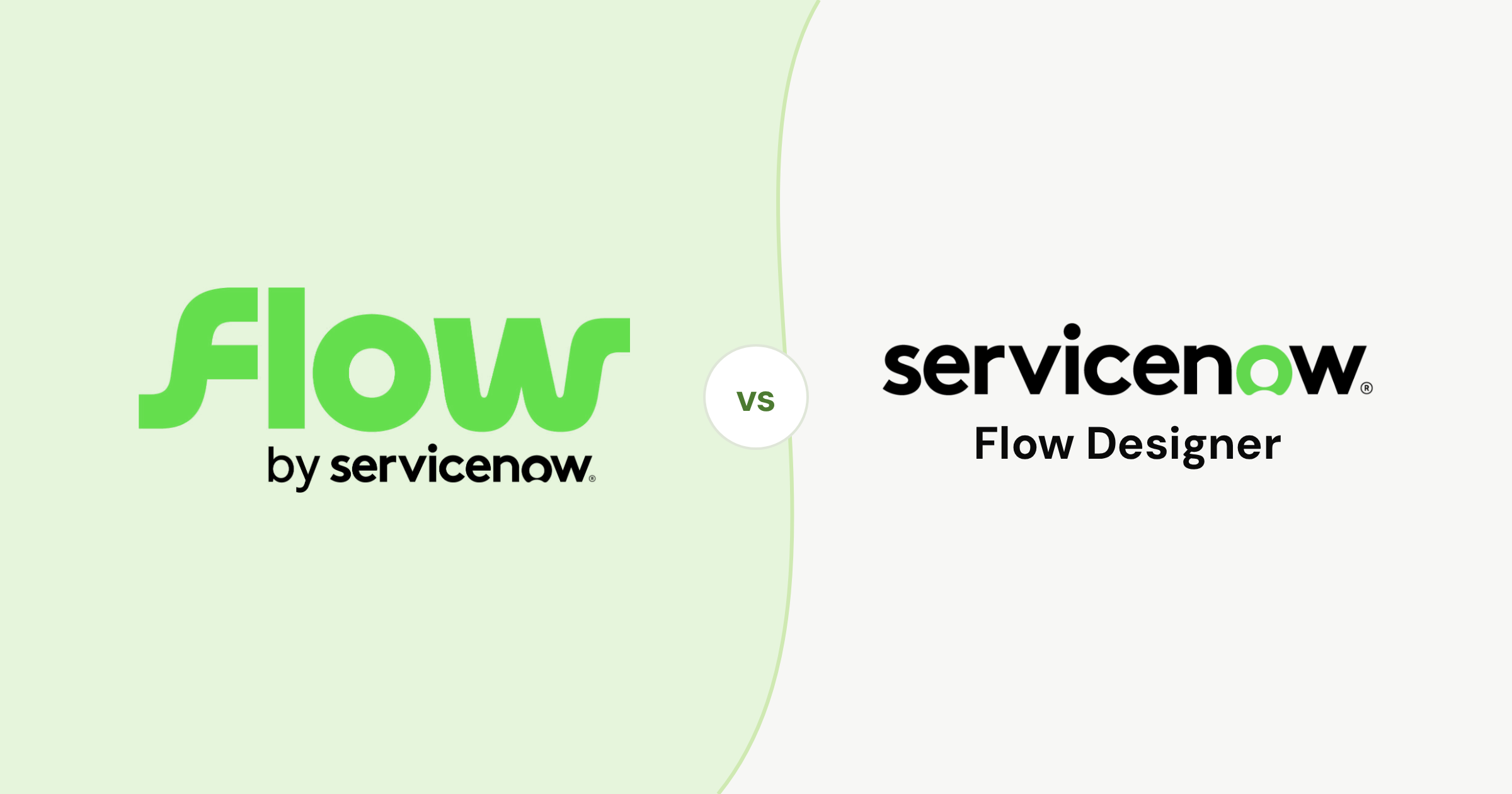 Flow by ServiceNow vs Flow Designer: what's the difference?